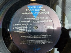 IAN GILLAN ROGER GLOVER ACCIDENTALLY ON PURPOSE