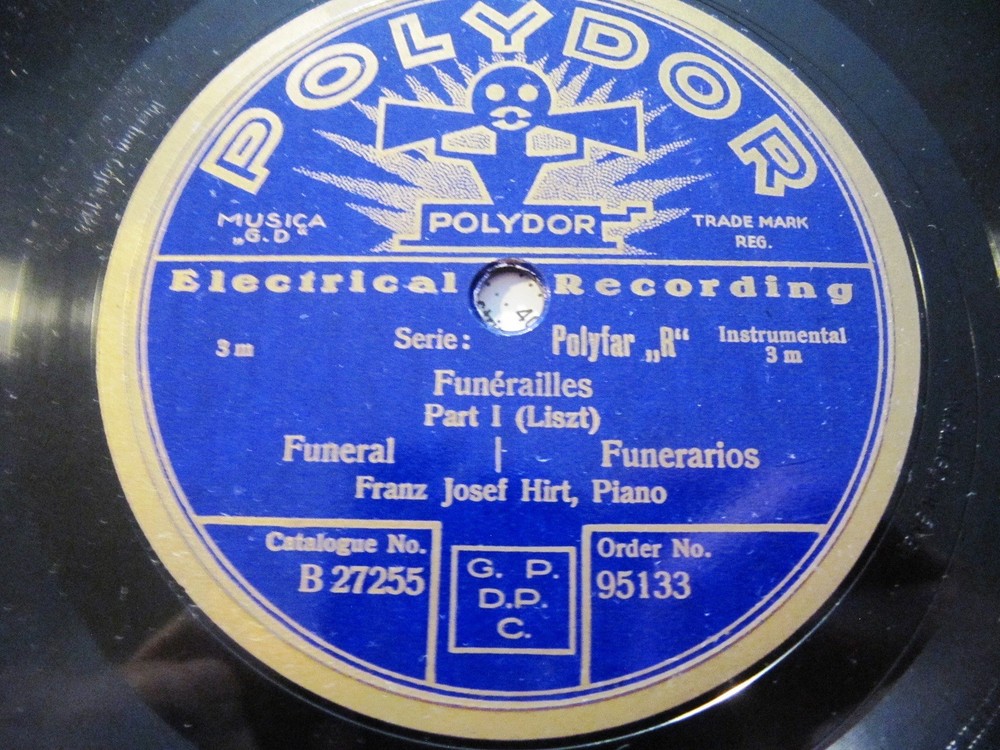 1928 FRANZ JOSEF HIRT PIANO Franz Liszt FUNERAILLES Part 1&2 POLYDOR 95133