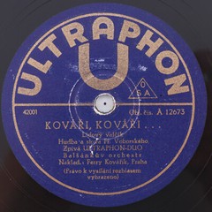Helena Kubalíková Kováři / Jak Se Můžeš Ptát 78 rpm Ultraphon A 12673 Czech RARE