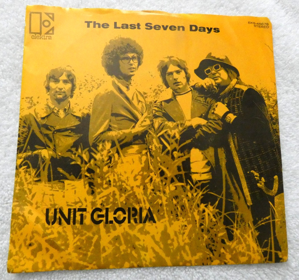 UNIT GLORIA Psychedelic Rock – 45rpm The Merry Dance bw Last Seven Days – PROMO