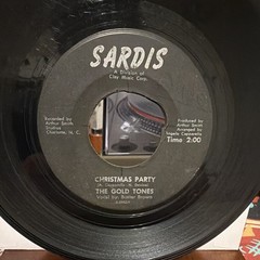 The Gold Tones Christmas Party 7″ 45RPM Black Vinyl Single Sardis Holiday