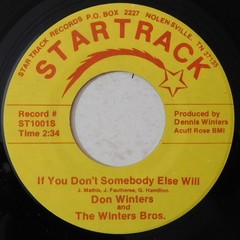 DON WINTERS Sioux City Sioux, If You Don’t Somebody Else Wi STARTRACK 45 country