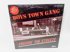 Boys Town Gang – Cruisin’ The Streets 1981 Vinyl LP, Moby Dick Records, Sealed