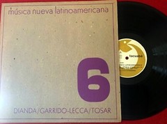 MUSICA NUEVA LATINOAMERICANA 6 – DIANDA – GARRIDO LECCA – TOSAR – URUGUAY