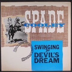 SPADE COOLEY: swinging the devil’s dream CHARLY 12″ LP 33 RPM United Kingdom
