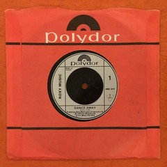 Roxy Music- Dance Away- Polydor Records 7” 1979