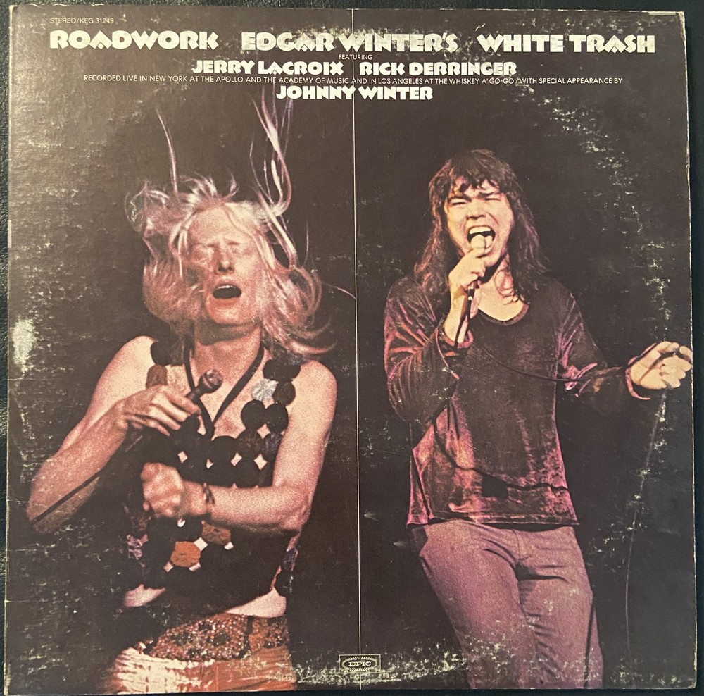 Edgar Winter’s White Trash – Roadwork – 1973 – KEG 31249 – Epic – 2X LP