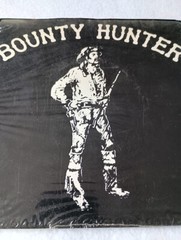 Bounty Hunter Vinyl 7″ Single 80’s Rock Private Press Stonefox Tested Rare