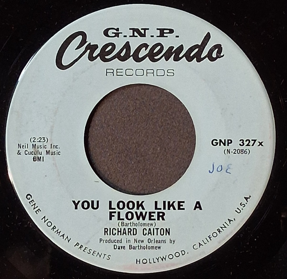 RICHARD CAITON You Look Like A Flower / Listen To The Drums GNP 327 M-