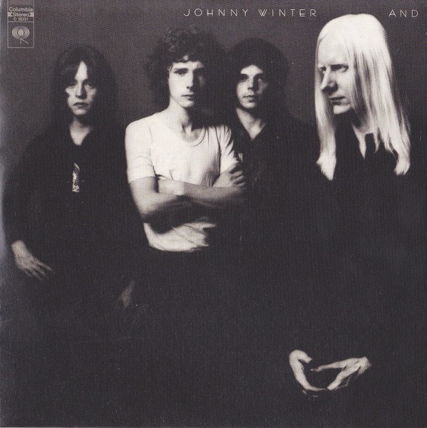 Johnny Winter And – Johnny Winter And