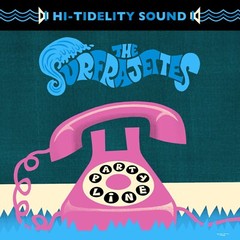 The Surfrajettes – Party Line/Toxic Single – Cool Blue Vinyl (Surf Rock)