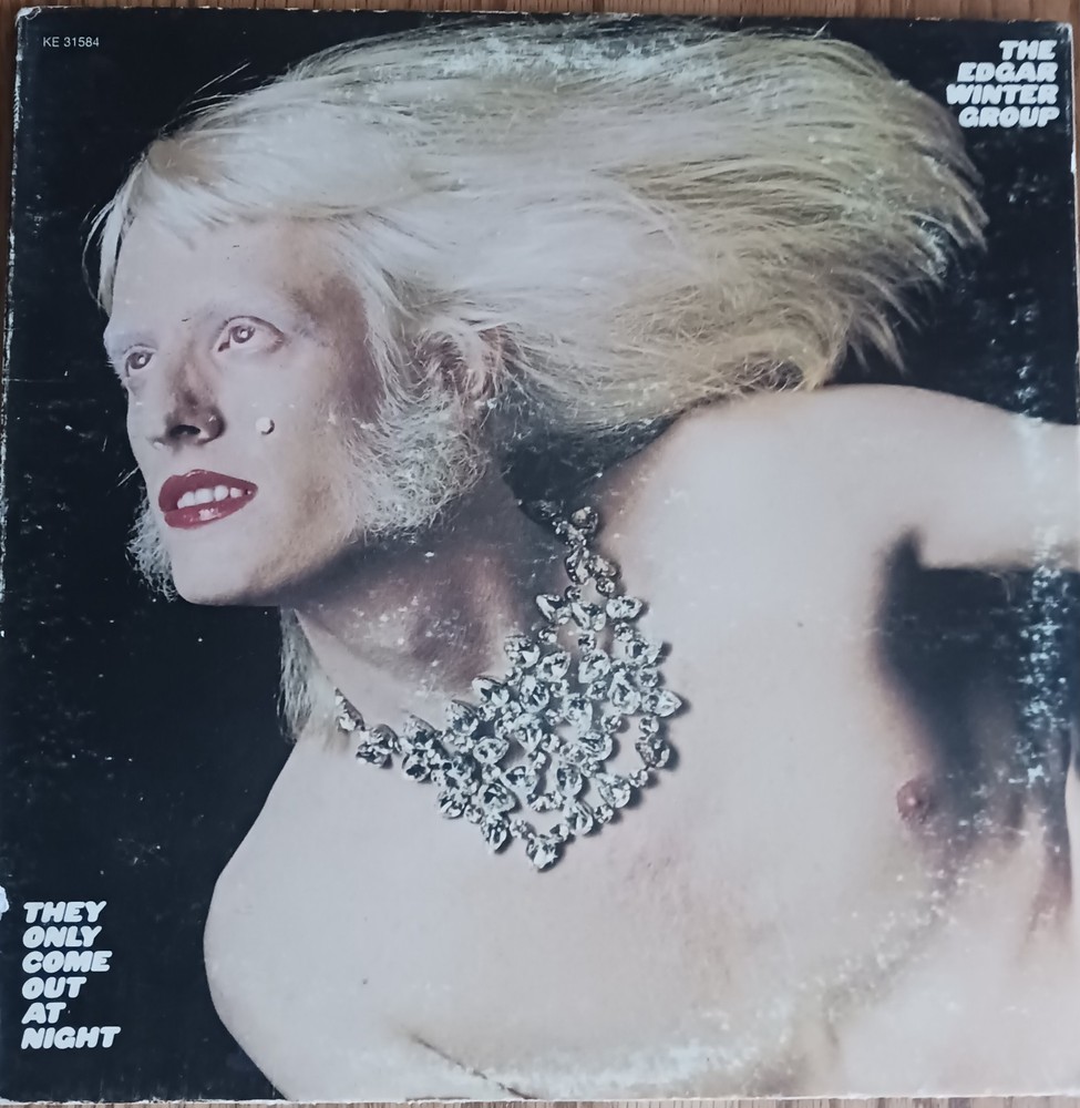 EDGAR WINTER GROUP – THEY ONLY COME OUT AT NIGHT – 1972 EPIC RECORDS LP – (G/G)