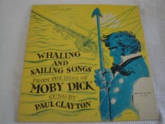 Whaling and Sailing Songs From the Days of Moby Dick VINYL LP ALBUM 1956