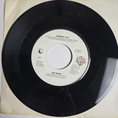 Johnny Lee Say When/ The Yellow Rose Warner Bros. 45 RPM Record 7-29375