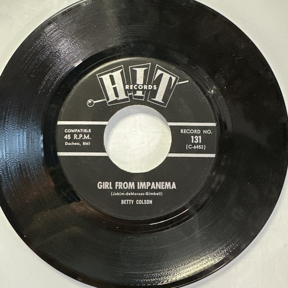 Betty Colson Girl From Impanema / Harvey Frolic Dang Me Record 45 RPM Vinyl