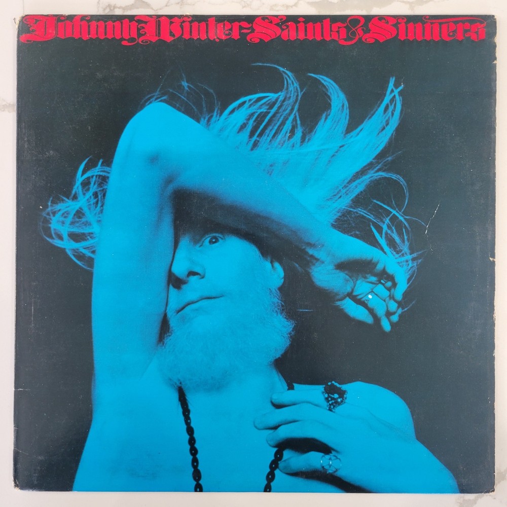 Johnny Winter – Saints And Sinners Vinyl LP – 1974 – Columbia KC 32715