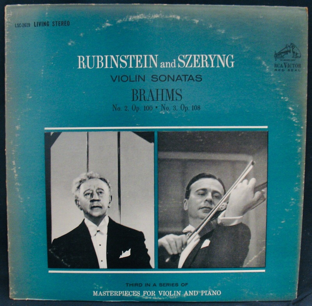 RUBINSTEIN & SZERYNG~VIOLIN SONATAS~BRAHMS~RCA #LSC 2619~Red Seal stereo