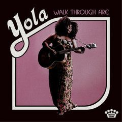 Yola Walk Through Fire (Vinyl) 12″ Album (UK IMPORT)