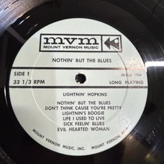 LIGHTNIN’ HOPKINS ~ NOTHIN’ BUT THE BLUES LP ~ MVM 104 ~ EVIL HEARTED WOMAN!!!