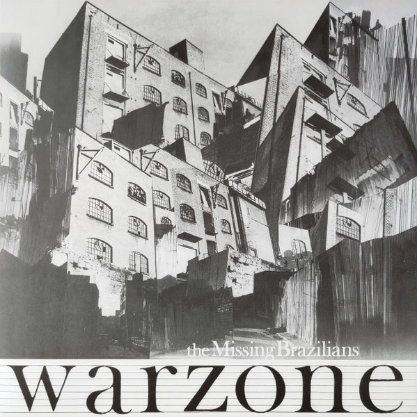 Missing Brazilians – Warzone – POST-PUNK/INDUSTRIAL
