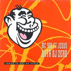 Vinyl Maxi MC 900 Ft Jesus With DJ Zero Truth Is Out Of Style 12″, Single 1990 A