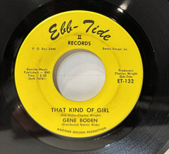 45 RPM 7″ GENE BODEN That Kind of Girl 1969 Ebb-Tide II Records Honky Tonk EX!
