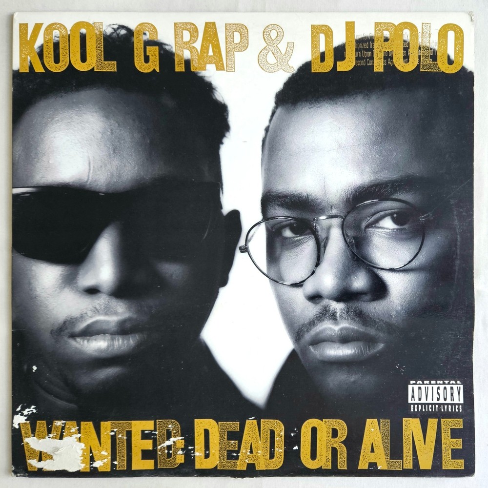 1990 – KOOL G RAP & D.J. POLO – WANTED: DEAD OR ALIVE LP – COLD CHILLIN’ PROMO