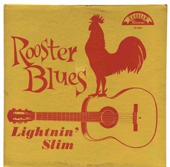 Lightnin’ Slim Rooster Blues (1960) Vinyl Classic Excello Orange Label LP 8000