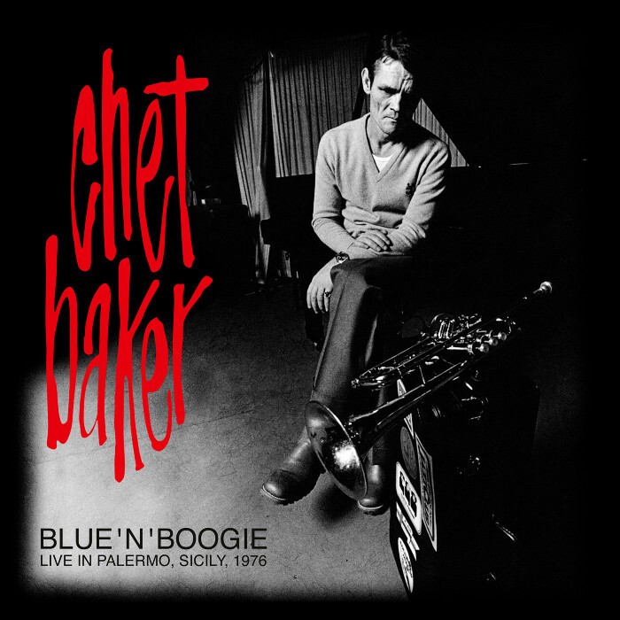 Chet Baker Quartet Blue ‘N’ Boogie: Live in Palermo, Sicily 1976 (Vinyl)
