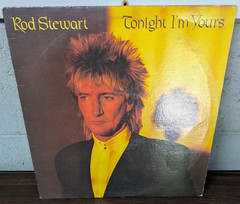 Rod Stewart Tonight I’m Yours Vinyl LP 1981 Warner Bros. Record BSK-3602 – VG+