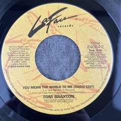 TONI BRAXTON You Mean The World To Me 45 LaFace 73008-24064-7 NEW UNPLAYED SOUL