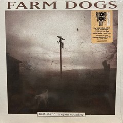 Farm Dogs – Last Stand In Open Country (2xLP, Album, RSD, Ltd, RE) (Mint (M)) –