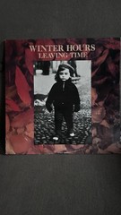 Winter Hours Leaving Time Vinyl LP, 1986 Link Records VG/VG+ Great Jangle Pop