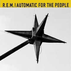 R.E.M. – Automatic For The People (25th Anniversary Deluxe Edition – Vinyl – New