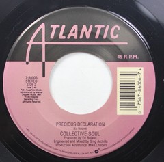 90S 45 Collective Soul – Listen / Precious Declaration On Atlantic