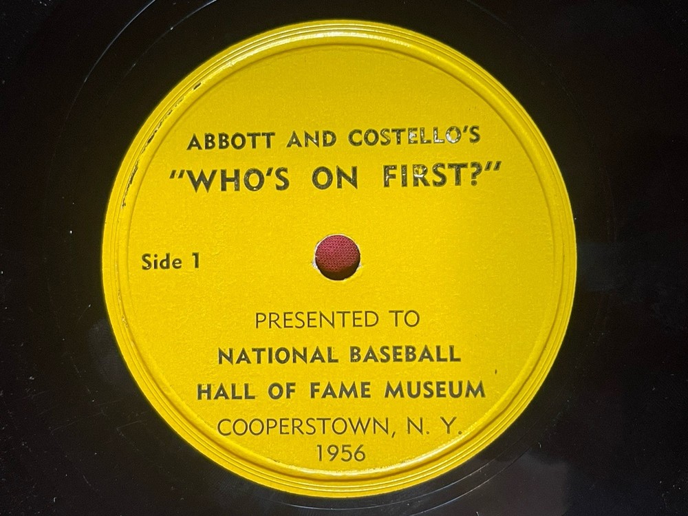 National Basketball Hall Of Fame, Abbott And Costello’s “WHOS ON FIRST?” 78 Rpm