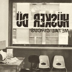 Metal Circus by Husker Du (Record, 1990)