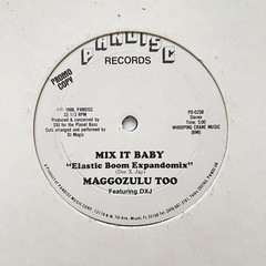 Maggozulu Too ‎”Mix It Baby” MIAMI ELECTRO BOOGIE FUNK 12″