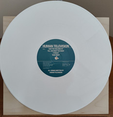 Human Television – All Songs Written By – GM120001 – Rare White Vinyl LP – Mint!
