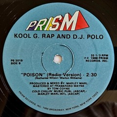1988 – KOOL G. RAP & D.J. POLO – POISON – PRISM RECORDS REPRESS