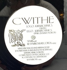 CWITHE karmachanics (silver) & (pink Cinnamon Drop) 1995 PSYCHEDELIC GOA 12”