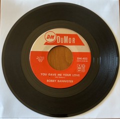 Bobby Bannister (You Ought To See Me) Strut My Stuff / You Gave Me Your Love 45