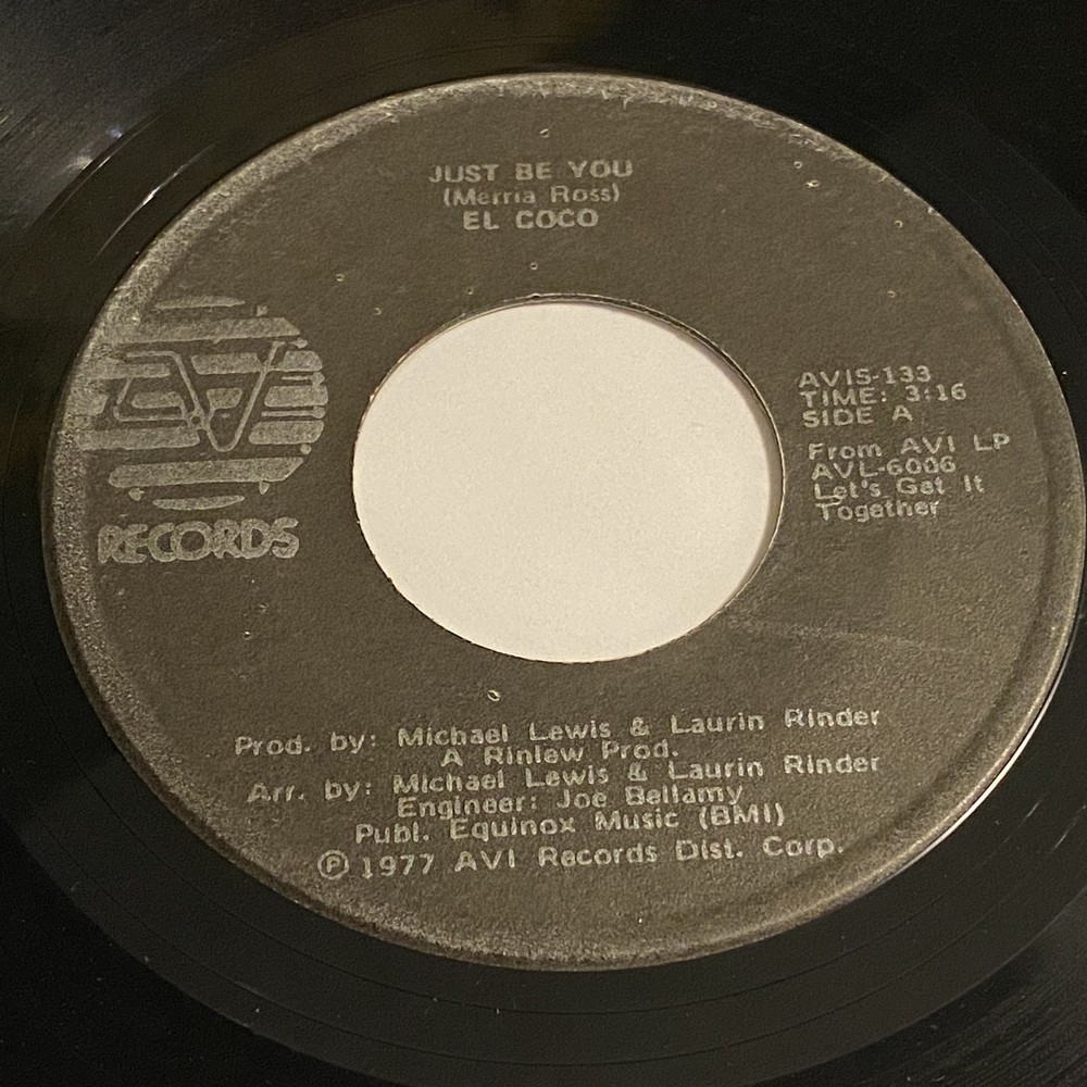 El Coco: Just Be You / Put On Your Jeans 45 – AVI Records – Disco
