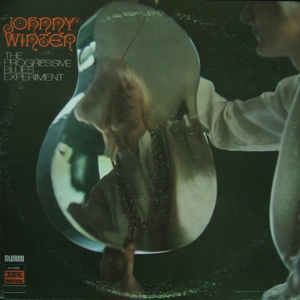Johnny Winter – The Progressive Blues Experiment