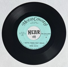 Groovy Country Mover 45 GENE DAVIS I Gotta Finish That Dream METRO Starday hear