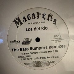 Los del Rio Macarena (The Bass Bumpers Remixes) 12″ Promo Vinyl Ariola 1996