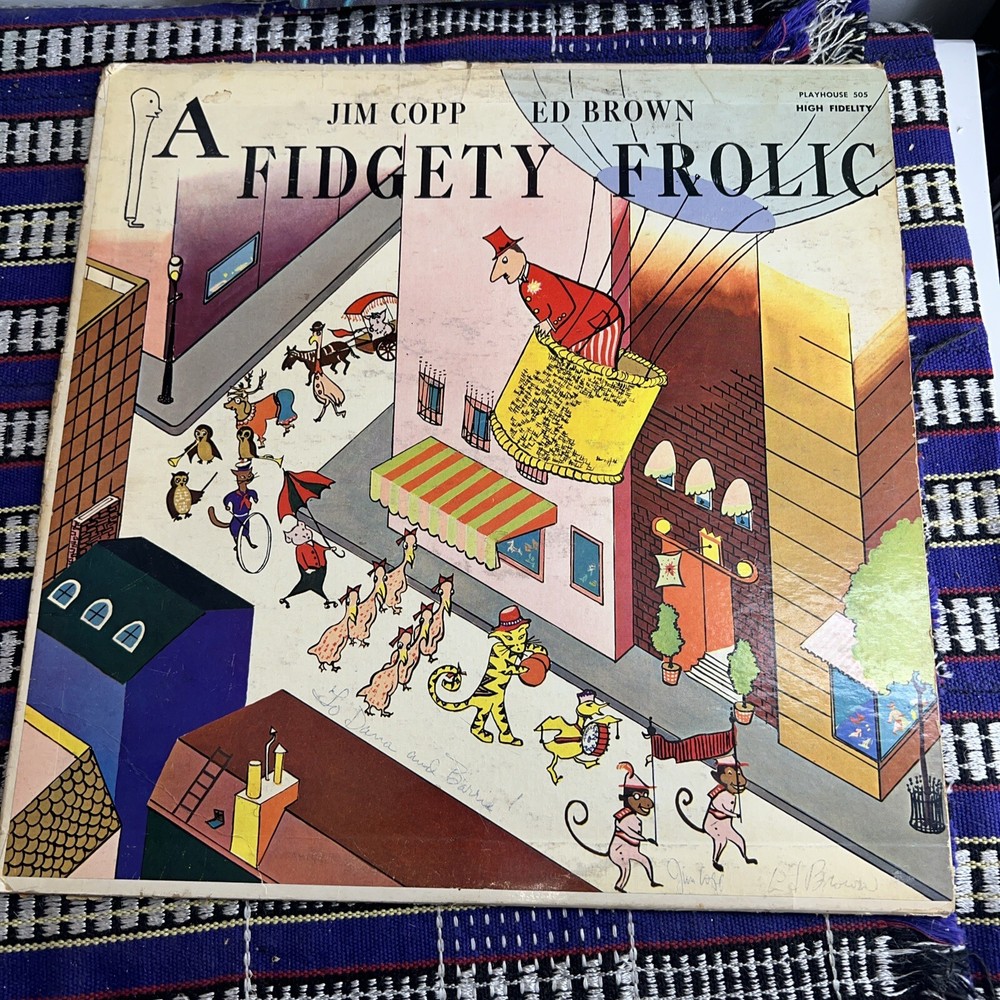 Jim Copp and Ed Brown – A FIDGETY FROLIC – LP – HAND SIGNED AUTOGRAPHED