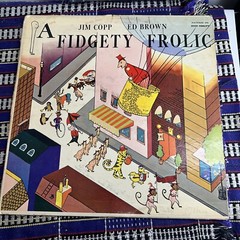 Jim Copp and Ed Brown – A FIDGETY FROLIC – LP – HAND SIGNED AUTOGRAPHED