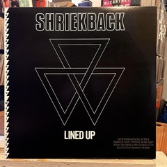 [ROCK/POP]~EXC 12″~SHRIEKBACK~Lined Up~{1983~WARNER BROS~Issue]~