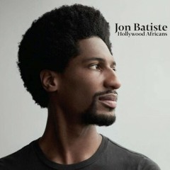 Jon Batiste – Hollywood Africans – New Vinyl Record LP